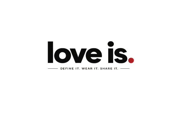 Love Is. 