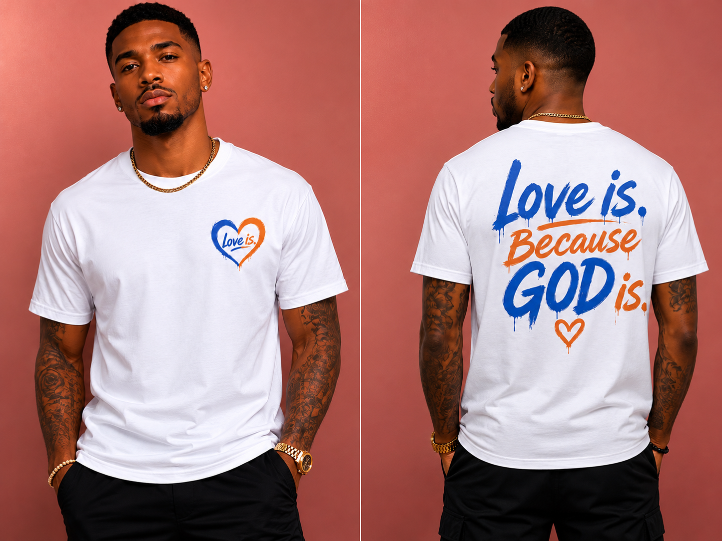 love-is-because-god-is- model-white-shirt-front-back
